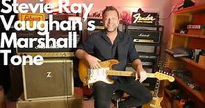 STEVIE RAY VAUGHAN'S Marshall Tone