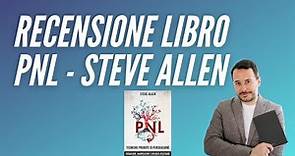 Steve Allen - PNL - recensione del libro