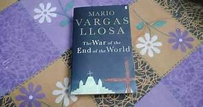 THE WAR OF THE END OF THE WORLD by Mario Vargos Llosa: Baffling
