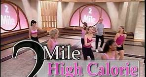 Walk Away the Pounds with Leslie Sansone - 2 Mile - High Calorie Burn