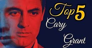 ¡Top 5 Películas y Curiosidades! | CARY GRANT
