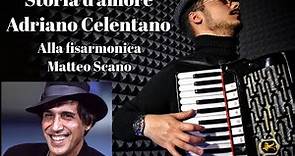 "Storia d'amore", Celentano. Assolo di fisarmonica di Matteo Scano. (Cover)