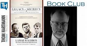 Book Club: Legacy Of Secrecy by Lamar Waldron
