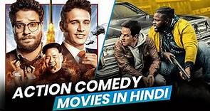 Top 10 Best NETFLIX Action Comedy Movies Evermade by Hollywood | Comedy Movies in Hindi