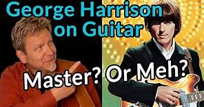 RIP GEORGE HARRISON - What He Taught Me about Guitar