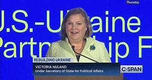 Undersecretary of State Victoria Nuland on Rebuilding Ukraine