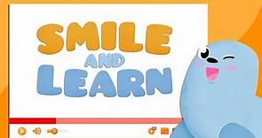 Descubre el canal educativo de Smile and Learn
