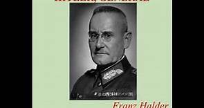 HITLER, GENERAL-Franz Halder [Parte 2] (AUDIOLIBRO)