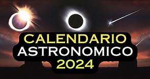 CALENDARIO ASTRONOMICO 2024 | The Curious Español