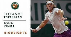 Stéfanos Tsitsipás vs John Isner - Round 3 Highlights I Roland-Garros 2021