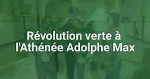 Révolution verte à l'Athénée Adolphe Max