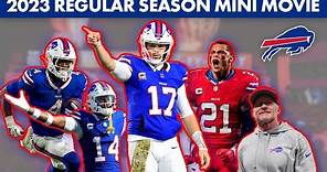 Buffalo Bills Full 2023 Regular Season Mini Movie Recap | Josh Allen, Stefon Diggs, & More