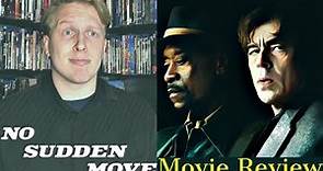 No Sudden Move - Movie Review