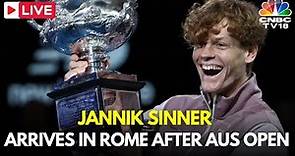 LIVE: Jannik Sinner arrives in Rome after Australian Open Victory | Italy News | Tennis News | IN18L