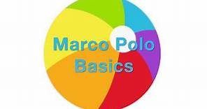 The basics of using the Marco Polo app