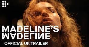 MADELINE'S MADELINE | Official UK Trailer #2 | MUBI