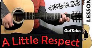 How to play A LITTLE RESPECT 😰 - Erasure / GUITAR Lesson 🎸 / GuiTabs #161