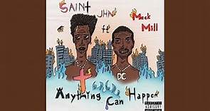 Anything Can Happen (feat. Meek Mill)