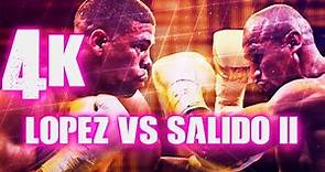 Juan Manuel Lopez vs Orlando Salido II (Highlights) 4K
