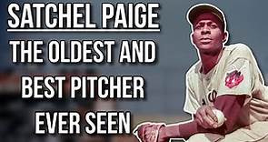 Satchel Paige - The Elite 59 Year Old Pitcher