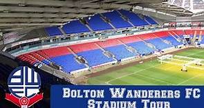Bolton Wanderers FC Stadium Tour - Macron Stadium