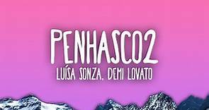 Luísa Sonza & Demi Lovato - Penhasco2