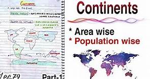 Continents--Introduction (Part 1) || World Geography || Lec.79 || Handwritten notes || An Aspirant !