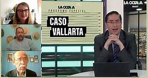 CASO VALLARTA - CASSEZ: GARCIA LUNA, MARGOLIS, LORET, CREADORES DEL MONTAJE.