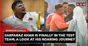 Sarfaraz Khan Debut | Why Is Sarfaraz's Debut So Special? How Has His Journey Been? | IND vs ENG