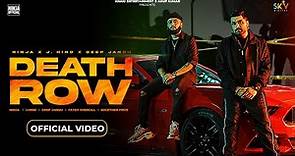 Death Row (Official Video) Ninja - J Hind - Deep Jandu - Sky - Latest Punjabi Songs 2023