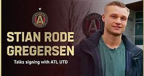 STIAN GREGERSEN ARRIVES IN ATLANTA! | Talks background in the game and signing with the 5-Stripes