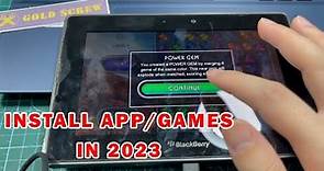Full Guide How To Install Apps and Games on Blackberry Playbook in 2023