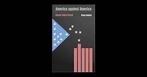 [FULL AUDIOBOOK] America Against America by Wang Huning pt. 04/11