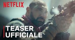 Army of the Dead | Teaser ufficiale | Netflix
