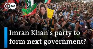 Imran Khan's party wants to form government in Pakistan | DW News