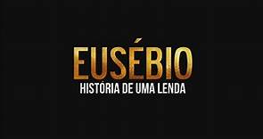Eusébio, historia de una Leyenda