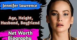 Jennifer Lawrence Net Worth | How old is jennifer lawrence | Who is jennifer lawrence married to