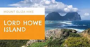 Mt Eliza Hike - Lord Howe Island