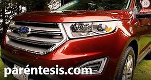 Nueva Ford Edge 2015, review en español