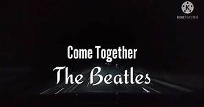 The Beatles - Come Together (lyrics)