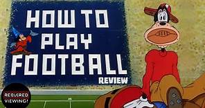 GOOFY - HOW TO PLAY FOOTBALL (1944): Disney Review | Required Viewing