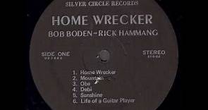 Bob Boden & Rick Hammang "Home Wrecker" 1978 *Obe*