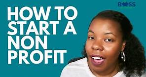 How to Start a Nonprofit Organization: A Step-by-Step Guide