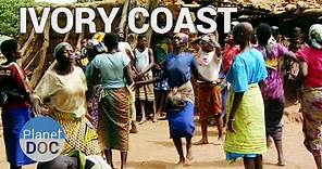 Magical World of Ivory Coast | World Curiosities - Planet Doc Full Documentaries