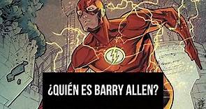 ¿Quién es Barry Allen? | Origen de Flash