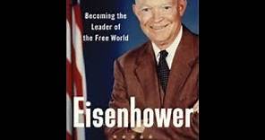 Eisenhower: Becoming the Leader of the Free World