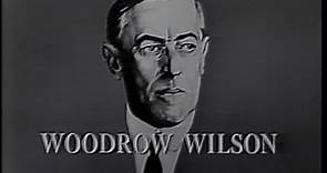 Biography with Mike Wallace - Woodrow Wilson (1962)