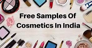 Get Free Cosmetic Samples in India (Latest 2024)
