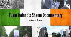 Tuam Ireland's Shame Documentary