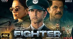Fighter | New Full HINDI Movie 4K HD facts| Hrithik Roshan|Deepika Padukone|Anil Kapoor|Siddharth A